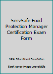 Paperback ServSafe Food Protection Manager Certification Exam Form Book