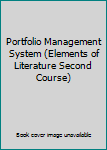 Paperback Portfolio Management System (Elements of Literature Second Course) Book