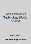 Paperback Basic Electronics Technology (Radio Shack) Book