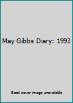 May Gibbs Diary: 1993