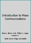 Hardcover Introduction to Mass Communications Book