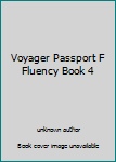 Voyager Passport F Fluency Book 4
