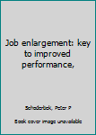 Unknown Binding Job enlargement: key to improved performance, Book