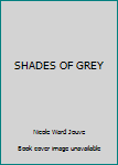 Hardcover SHADES OF GREY Book