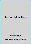 Unknown Binding Setting Men Free Book