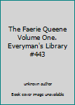 Unknown Binding The Faerie Queene Volume One. Everyman's Library #443 Book