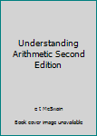 Unknown Binding Understanding Arithmetic Second Edition Book