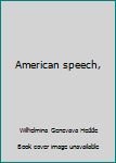 Hardcover American speech, Book