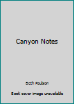 Paperback Canyon Notes Book