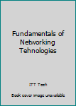 Paperback Fundamentals of Networking Tehnologies Book