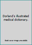 Dorland's illustrated medical dictionary.