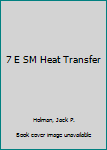 Hardcover 7 E SM Heat Transfer Book