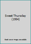 Sweet Thursday (1954)