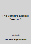 DVD The Vampire Diaries: Season 8 Book