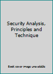 Hardcover Security Analysis, Principles and Technique Book