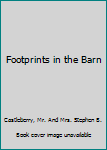 Hardcover Footprints in the Barn Book