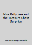 DVD Miss Pattycake and the Treasure Chest Surprise [DVD] Book