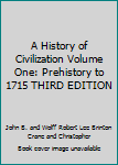 Paperback A History of Civilization Volume One: Prehistory to 1715 THIRD EDITION Book