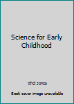 Paperback Science for Early Childhood Book
