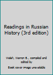 Readings in Russian History (3rd edition)