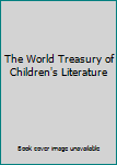 Paperback The World Treasury of Children's Literature Book