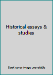 Unknown Binding Historical essays & studies Book