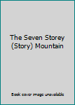 Hardcover The Seven Storey (Story) Mountain Book