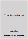 Hardcover The Snow Goose Book