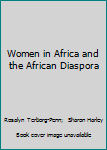 Hardcover Women in Africa and the African Diaspora Book