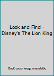 Hardcover Look and Find - Disney's The Lion King Book