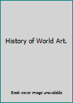 Hardcover History of World Art. Book
