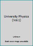 Paperback University Physics (Vol.1) [Chinese] Book