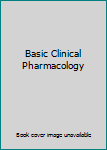 Basic Clinical Pharmacology