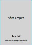 Hardcover After Empire Book