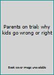 Parents on Trial