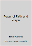 Paperback Power of Faith and Prayer Book