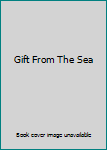 Hardcover Gift From The Sea Book