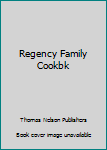 Paperback Regency Family Cookbk Book