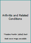 Hardcover Arthritis and Related Conditions Book