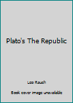 Plato's The Republic