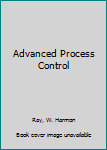 Hardcover Advanced Process Control Book