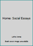 Paperback Home: Social Essays Book