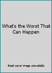 DVD What's the Worst That Can Happen Book