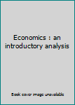 Unknown Binding Economics : an introductory analysis Book