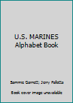 Paperback U.S. MARINES Alphabet Book
