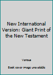Paperback New International Version: Giant Print of the New Testament Book