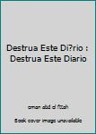Paperback Destrua Este Di?rio : Destrua Este Diario [Portuguese] Book