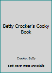 Hardcover Betty Crocker's Cooky Book