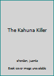 Paperback The Kahuna Killer Book