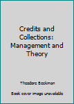 Unknown Binding Credits and Collections: Management and Theory Book